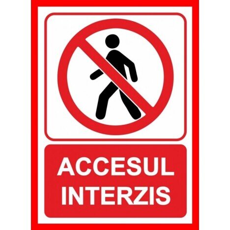 Placuta cu accesul interzis